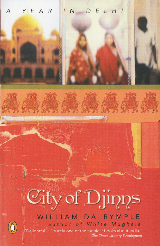 City of Djinns: A Year in Delhi book cover by William Dalrymple