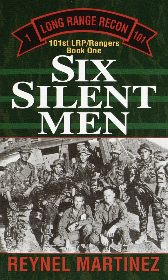 Six Silent Men: 101st LRP/Rangers (101st LRP Rangers) book cover by Reynel Martinez