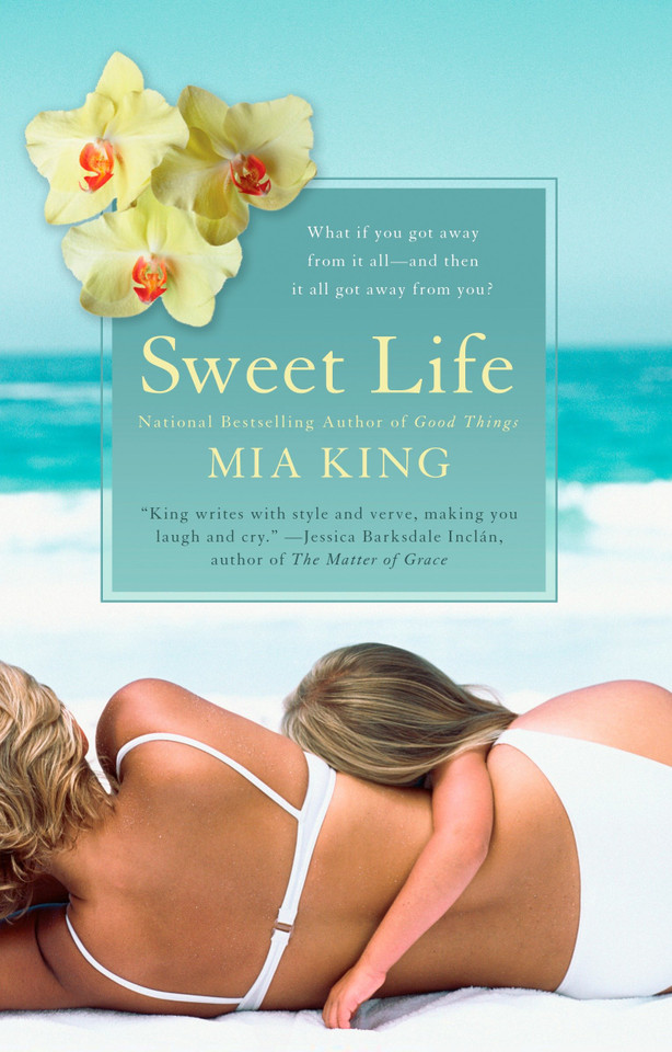 Sweet Life book cover by Mia King