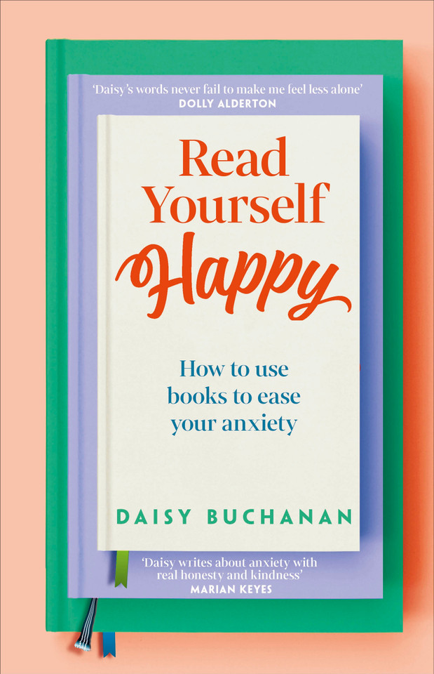 Read Yourself Happy: How to Use Books to Ease Your Anxiety book cover by Daisy Buchanan