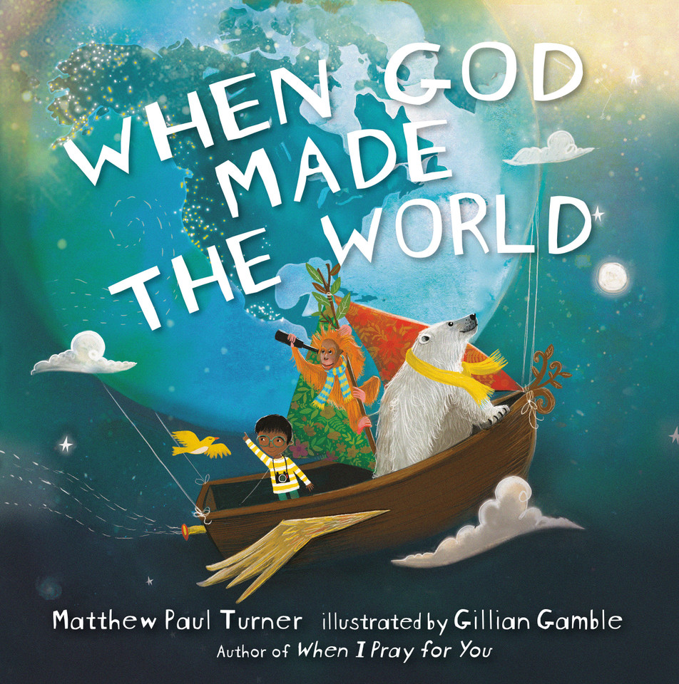 When God Made the World book cover by Matthew Paul Turner