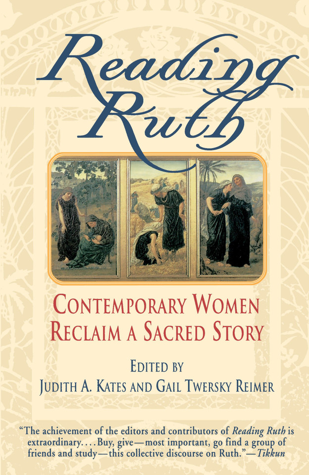 Reading Ruth: Contemporary Women Reclaim a Sacred Story book cover by Judith Kates