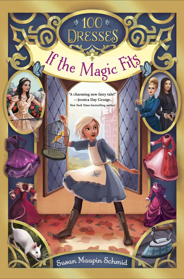If the Magic Fits (100 Dresses) book cover by Susan Maupin Schmid
