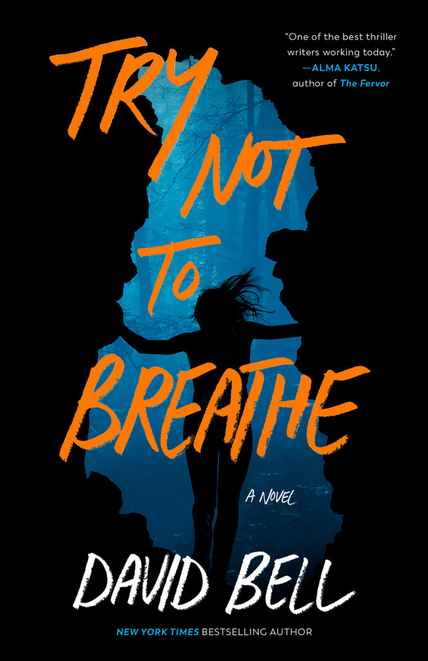Try Not to Breathe book cover by David Bell