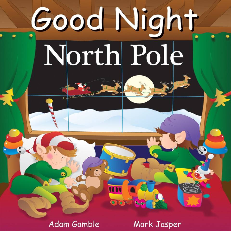 Good Night North Pole (Good Night Our World) book cover by Adam Gamble