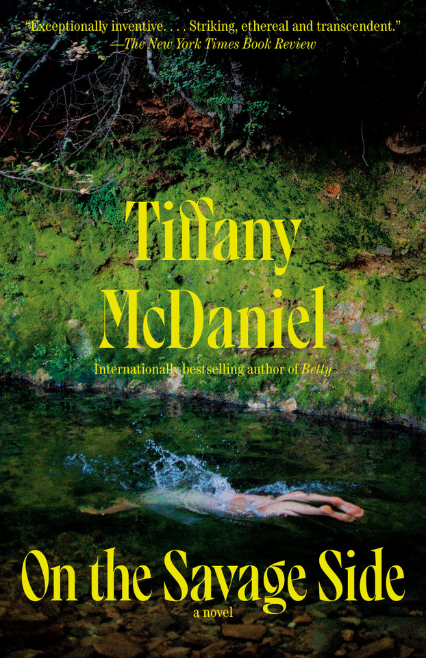 On the Savage Side: A Novel book cover by Tiffany McDaniel