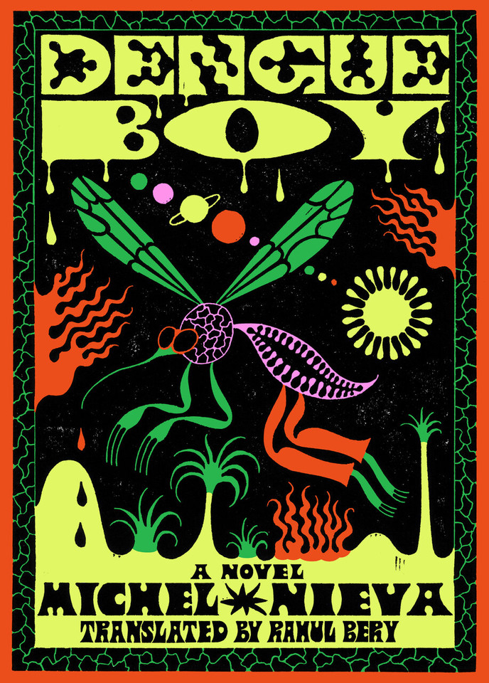 Dengue Boy: A Novel book cover by Michel Nieva