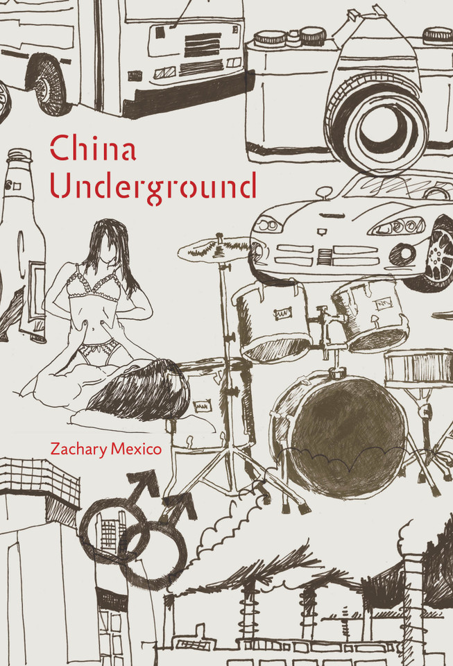 China Underground book cover by Zachary Mexico
