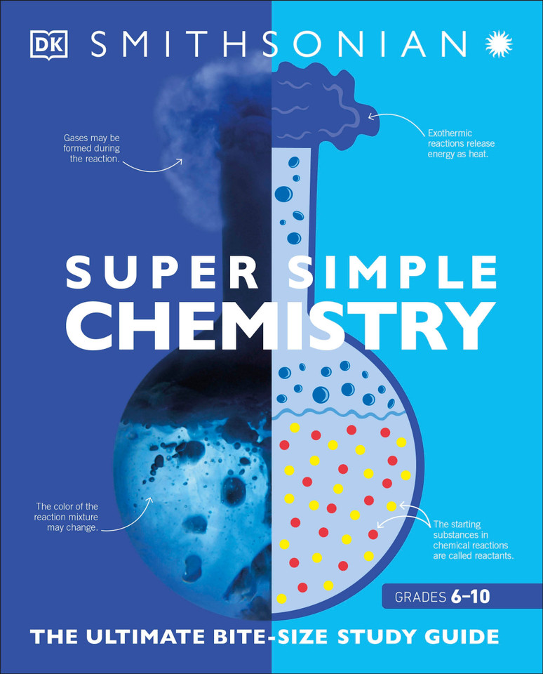 Super Simple Chemistry: The Ultimate Bitesize Study Guide (DK Super Simple) book cover by DK