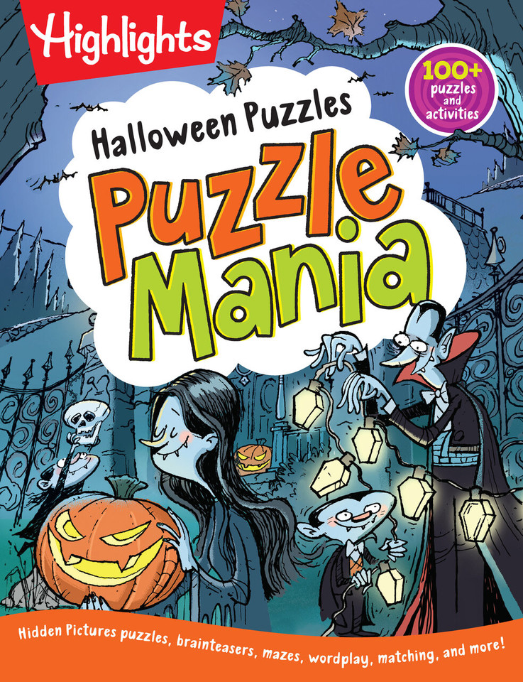 Halloween Puzzles: Ultimate Halloween Activity Book for Kids Ages 6-9 with Over 100 Puzzles, Word Games, Crafts and Hidden Pictures Scenes (Highlights Puzzlemania Activity Books) book cover by 