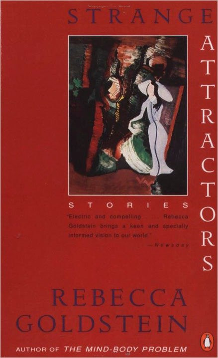 Strange Attractors: Stories book cover by Rebecca Goldstein