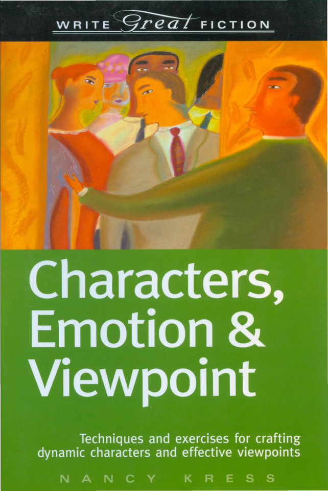 Characters, Emotion & Viewpoint (Write Great Fiction) (Write Great Fiction) book cover by Nancy Kress