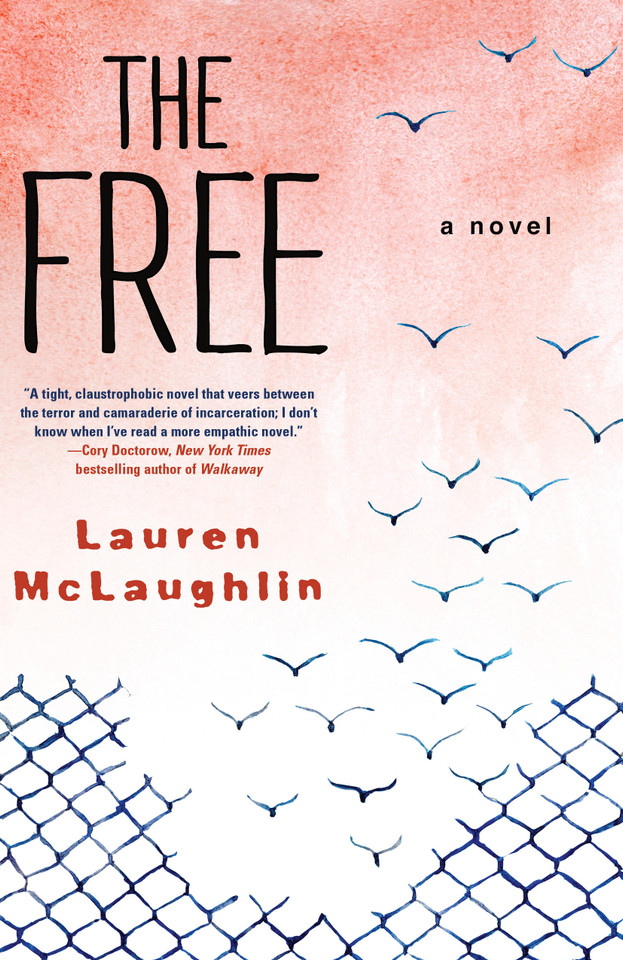 The Free book cover by Lauren McLaughlin