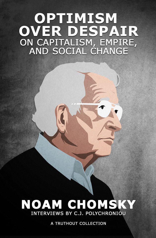 Optimism Over Despair: On Capitalism, Empire, and Social Change Cover