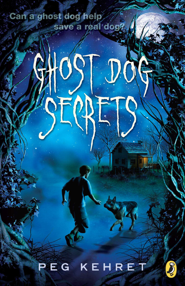 Ghost Dog Secrets book cover by Peg Kehret