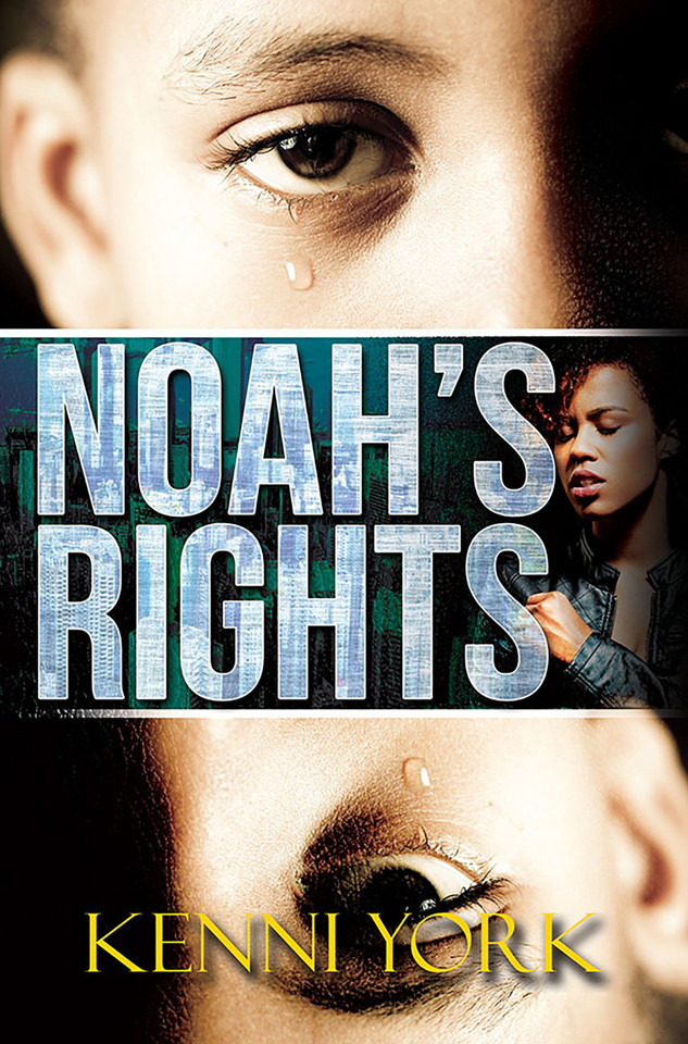 Noah's Rights book cover by Kenni York