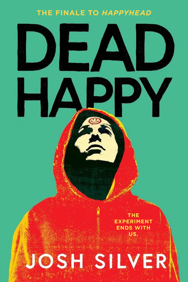 Dead Happy (HappyHead) book cover by Josh Silver