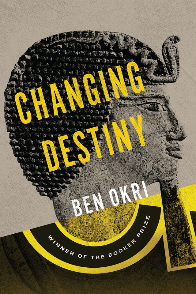 Changing Destiny book cover by Ben Okri