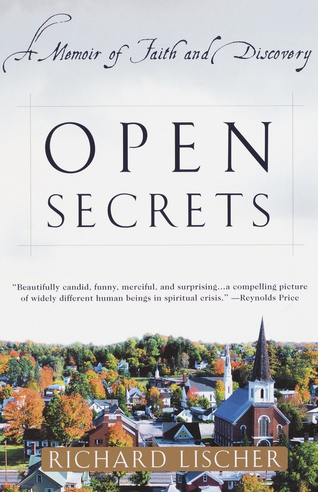 Open Secrets: A Memoir of Faith and Discovery book cover by Richard Lischer