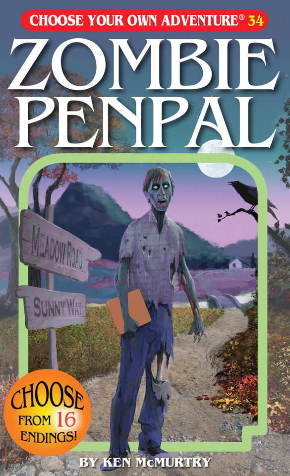 Zombie Penpal (Choose Your Own Adventure) book cover by Ken McMurtry