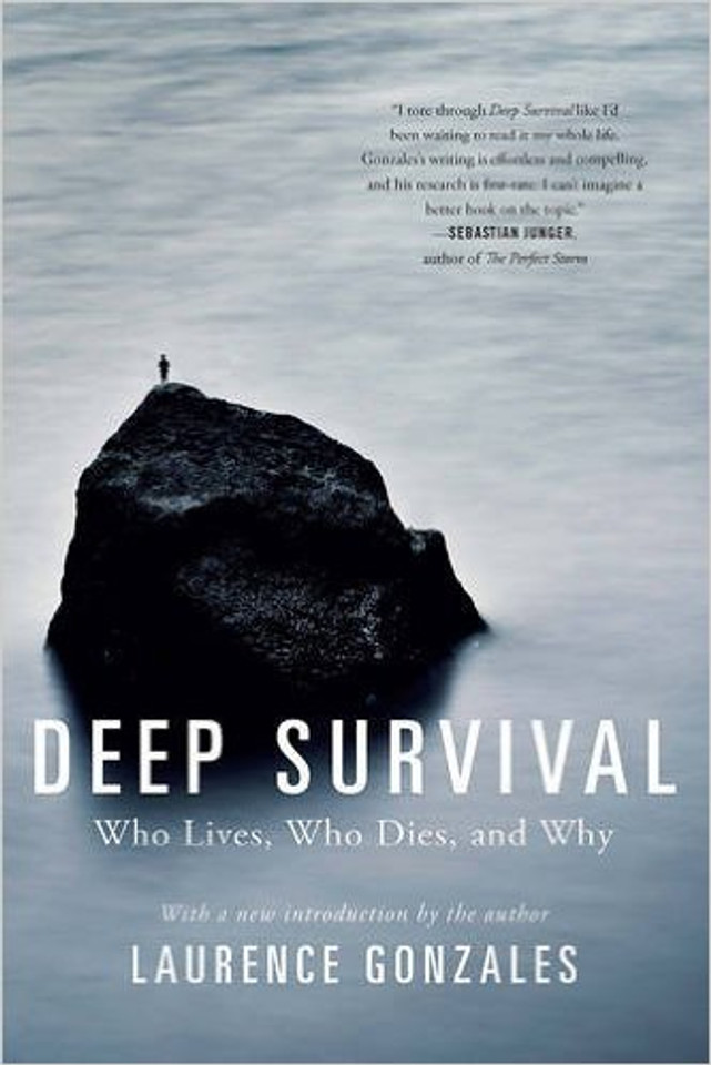 Deep Survival: Who Lives, Who Dies, and Why Cover