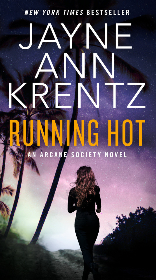 Running Hot: An Arcane Society Novel (An Arcane Society Novel) book cover by Jayne Ann Krentz