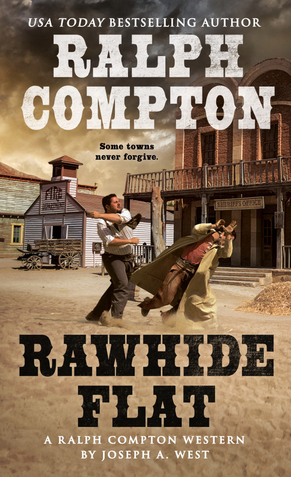 Ralph Compton Rawhide Flat (A Ralph Compton Western) book cover by Joseph A. West, Ralph Compton