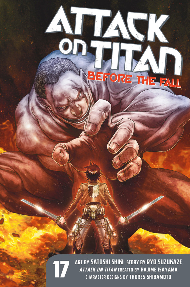 Attack on Titan: Before the Fall 17 (Attack on Titan: Before the Fall) book cover by Ryo Suzukaze