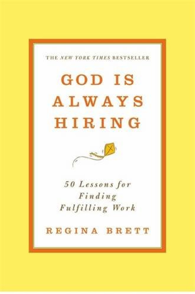 God Is Always Hiring: 50 Lessons for Finding Fulfilling Work Cover
