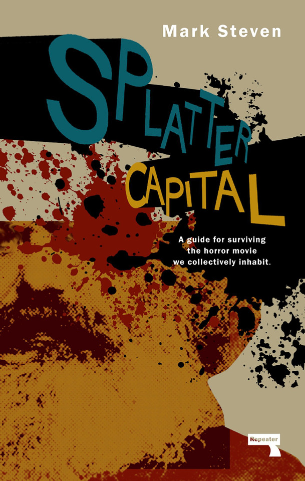 Splatter Capital book cover by Mark Steven