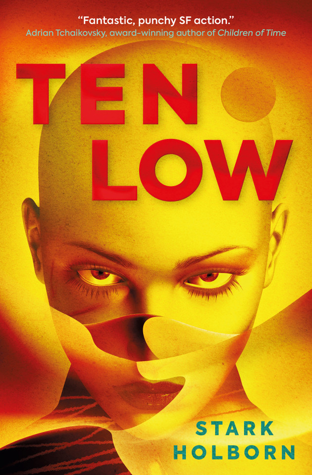 Ten Low: The First of The Factus Sequence (The Factus Sequence) book cover by Stark Holborn