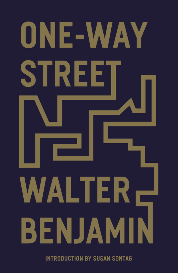 One-Way Street: And Other Writings book cover by Walter Benjamin