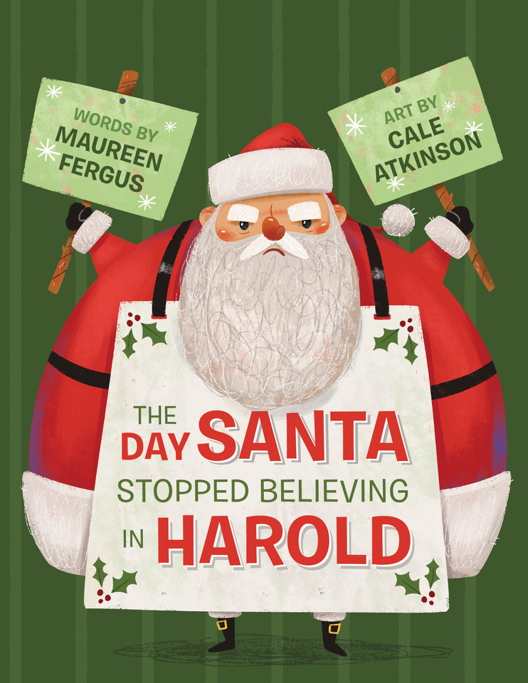 The Day Santa Stopped Believing in Harold book cover by Maureen Fergus