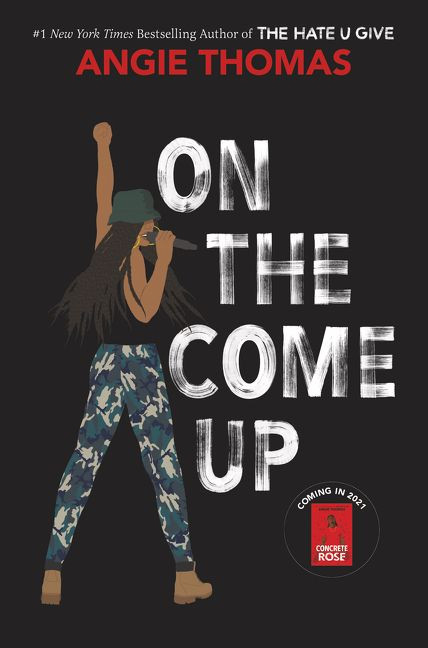 On the Come Up book cover by Angie Thomas
