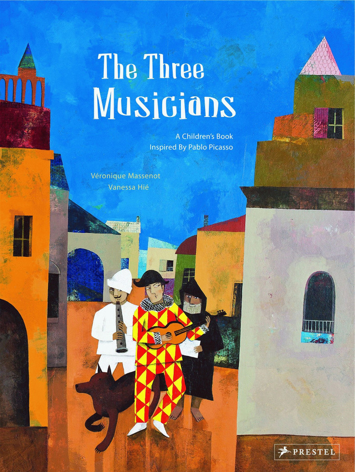 The Three Musicians: A Children's Book Inspired by Pablo Picasso (Children's Books Inspired by Famous Artworks) book cover by Veronique Massenot, Vanessa Hie