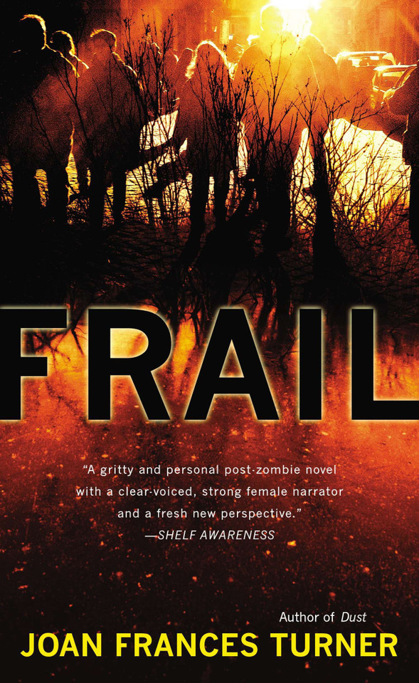 Frail (A Resurgam Novel) book cover by Joan Frances Turner