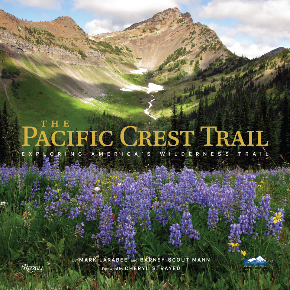 The Pacific Crest Trail: Exploring America's Wilderness Trail (Great Hiking Trails) book cover by Mark Larabee, Barney Scout Mann