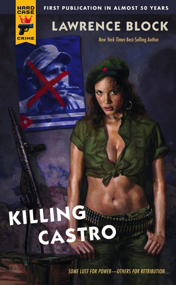 Killing Castro book cover by Lawrence Block