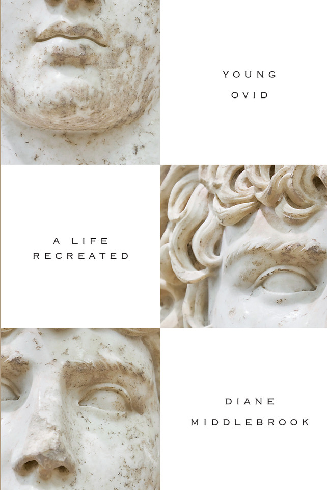 Young Ovid: A Life Recreated book cover by Diane Middlebrook