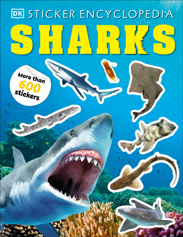 Sticker Encyclopedia Sharks: More Than 600 Stickers (Sticker Encyclopedias) book cover by DK