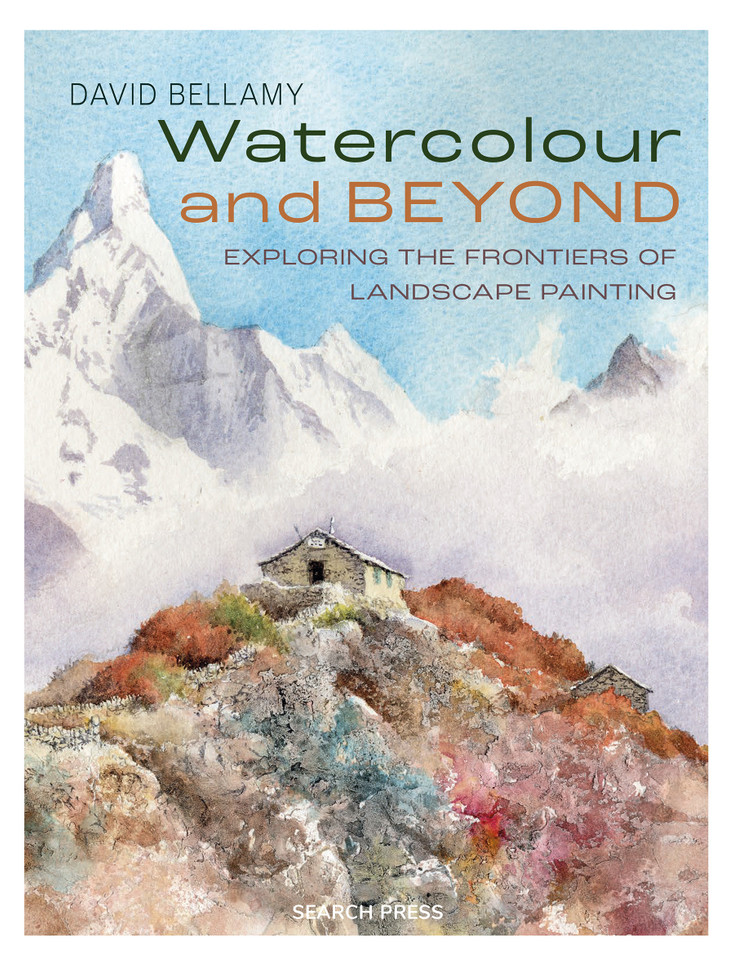 Watercolour and Beyond: Exploring the frontiers of landscape painting book cover by David Bellamy