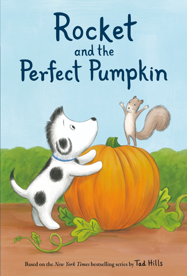 Rocket and the Perfect Pumpkin (Step into Reading, Step 1) book cover by Tad Hills