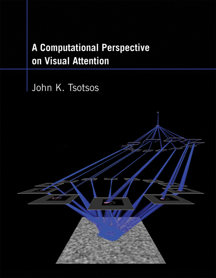 A Computational Perspective on Visual Attention book cover by John K. Tsotsos