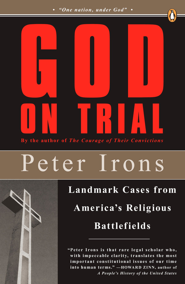 God on Trial: Landmark Cases from America's Religious Battlefields book cover by Peter Irons