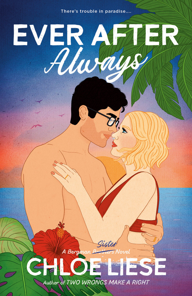 Ever After Always (The Bergman Brothers) book cover by Chloe Liese