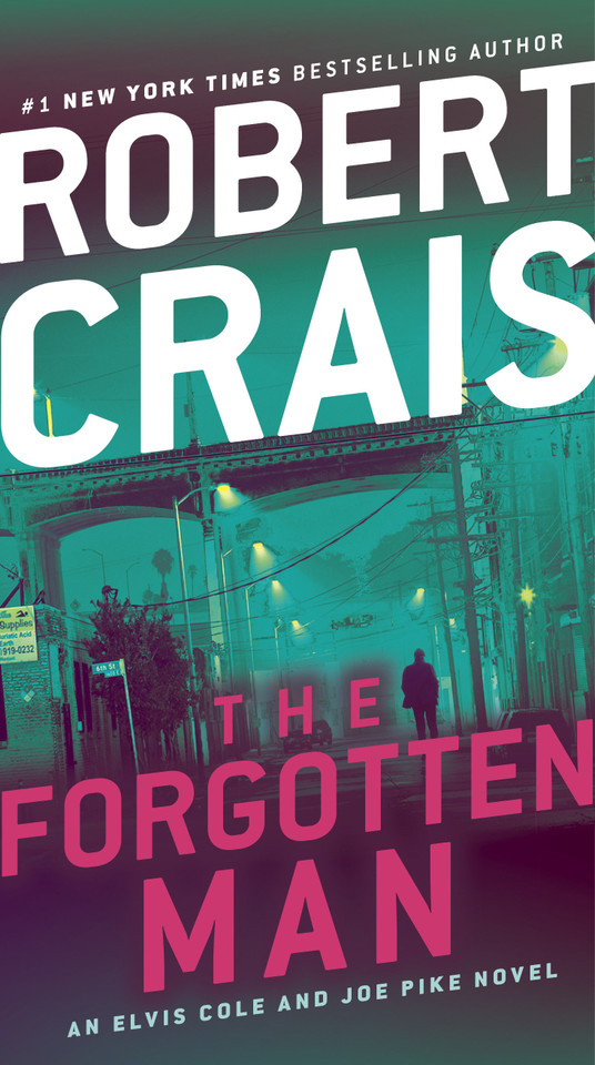 The Forgotten Man: An Elvis Cole and Joe Pike Novel (An Elvis Cole and Joe Pike Novel) book cover by Robert Crais
