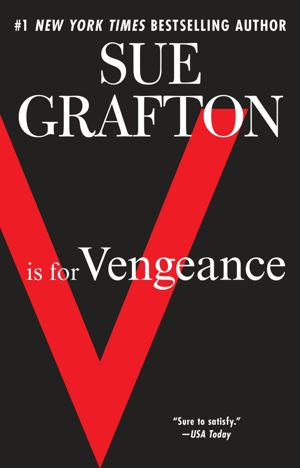 V is for Vengeance: A Kinsey Millhone Novel (A Kinsey Millhone Novel) book cover by Sue Grafton