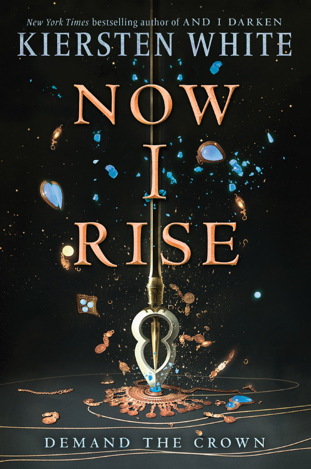Now I Rise (And I Darken) book cover by Kiersten White