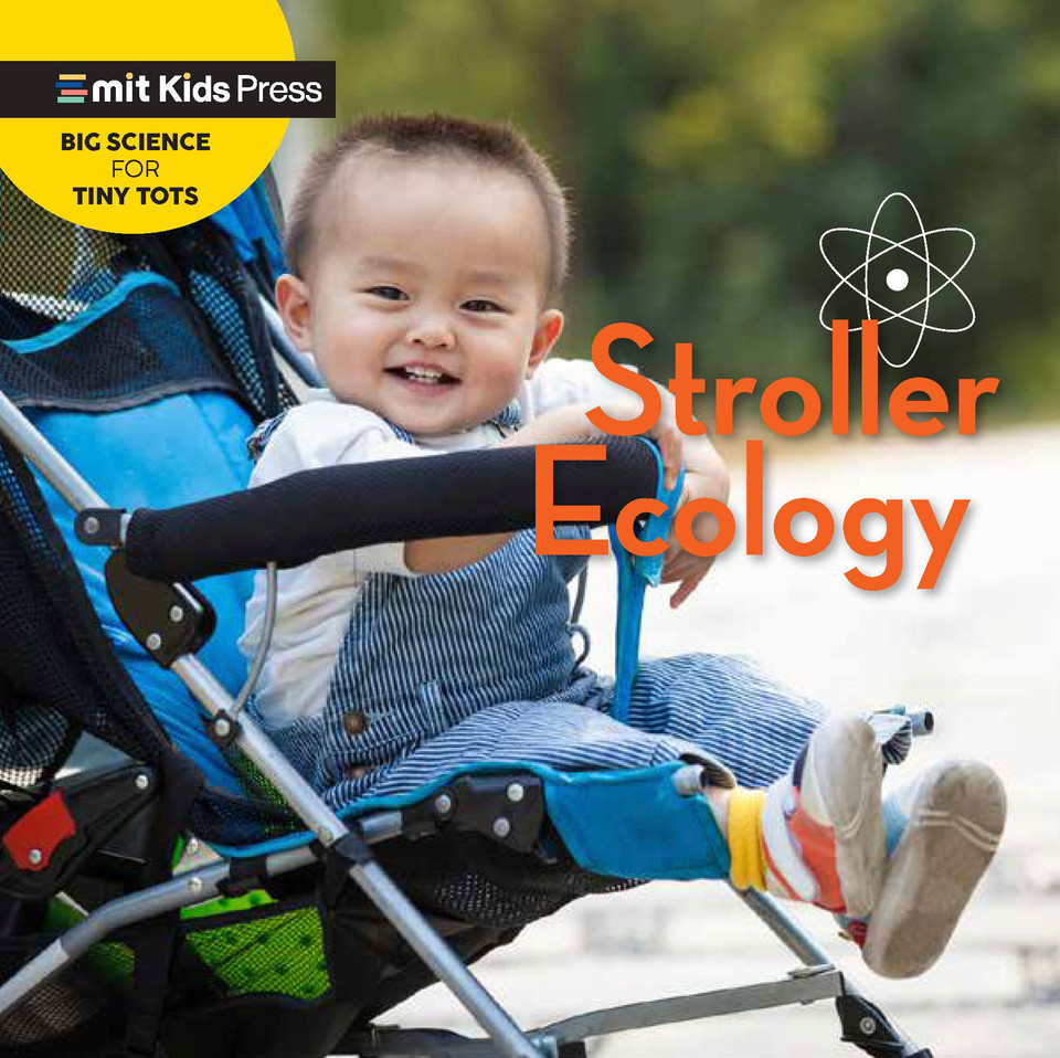 Stroller Ecology (Big Science for Tiny Tots) book cover by Jill Esbaum, WonderLab Group