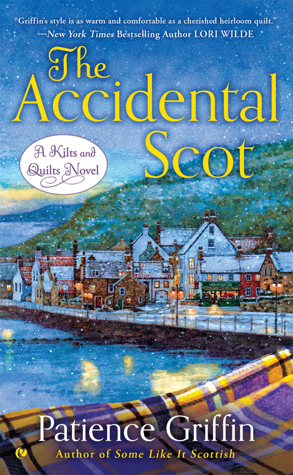 The Accidental Scot (Kilts and Quilts) book cover by Patience Griffin
